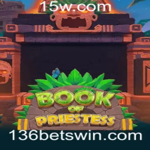 Explorando o Fascinante Mundo de 'BookOfPriestess': Um Guia Completo para Jogadores