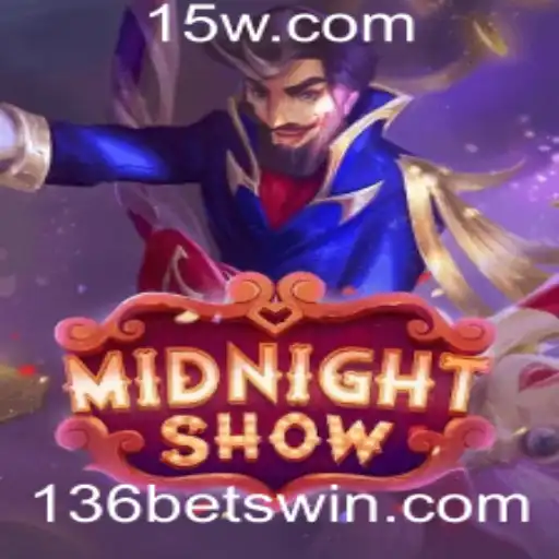 Explore o Fascinante Mundo de MidnightShow e Descubra as Regras do Jogo 136bet