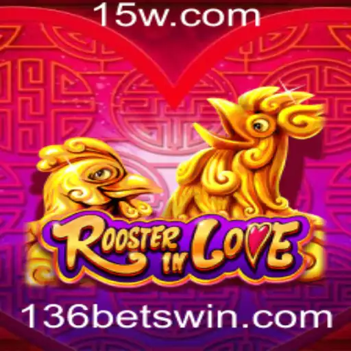 Conheça o Jogo RoosterInLove: Uma Aventura Envolvente com 136bet