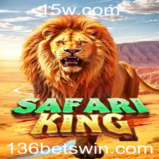 Descubra a Aventura Selvagem com SafariKing no 136bet